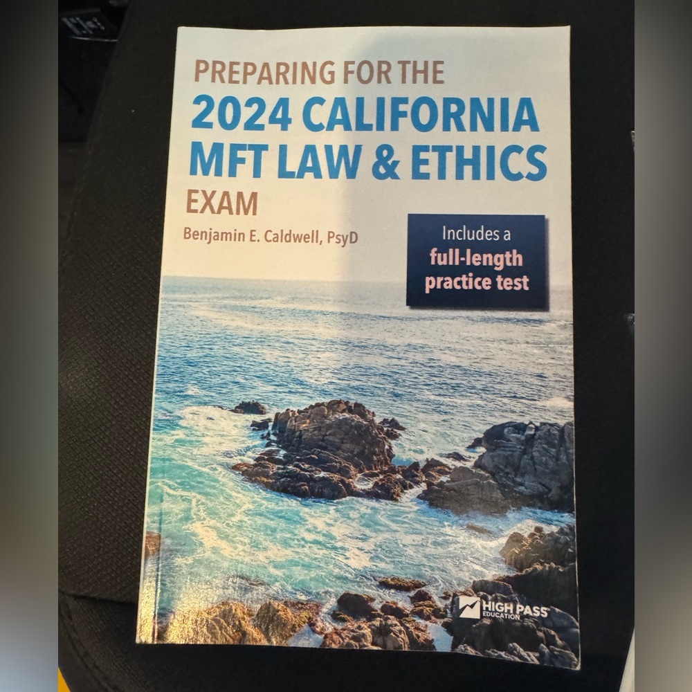 2024 California MFT Law & Ethics Exam Guide